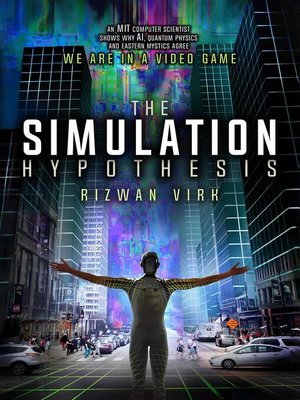 The Simulation Hypothesis - ebook